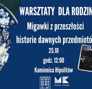 Migawki z przeszłości – historie dawnych przedmiotów
