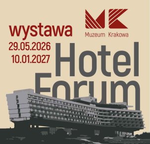 Hotel Forum - english-language tour of the exhibition at the Podgórze Museum