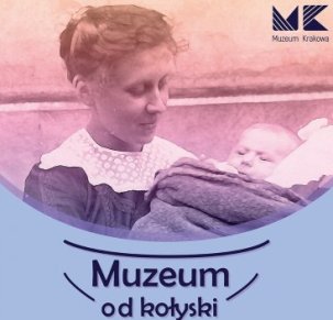 Wśród dziecięcych śmiechów – rocznicowe spotkanie dla rodziców w ramach Muzeum od kołyski