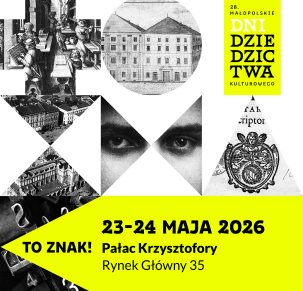 28. Małopolskie Dni Dziedzictwa Kulturowego w Muzeum Krakowa