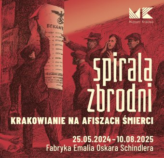 Spirala zbrodni. Krakowianie na afiszach śmierci