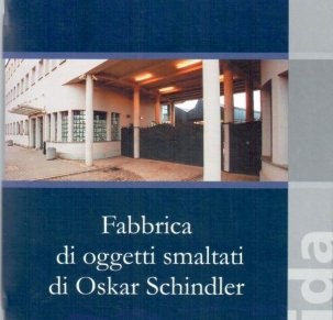 Fabbrica di oggetti smaltati di Oskar Schindler