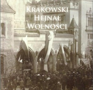 Krakowski Hejnał Wolności
