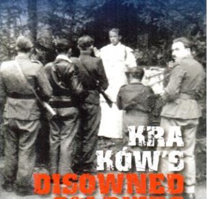 Kraków's Disowned Soldiers