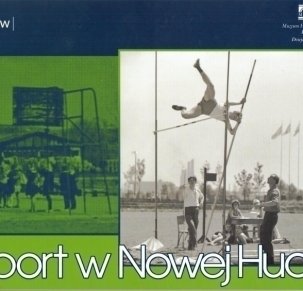 Sport w Nowej Hucie