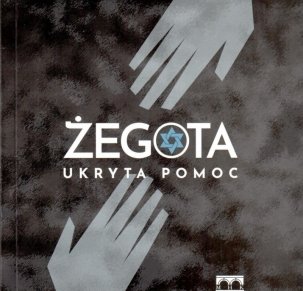 Żegota ukryta pomoc